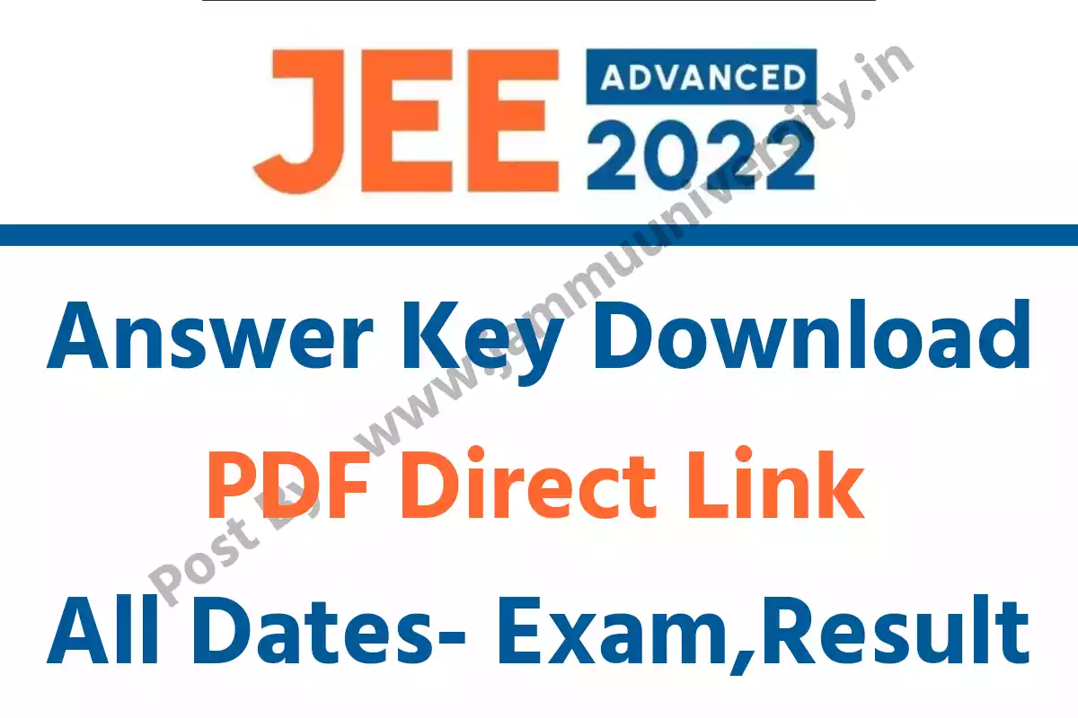 jee advanced 2022 answer key date