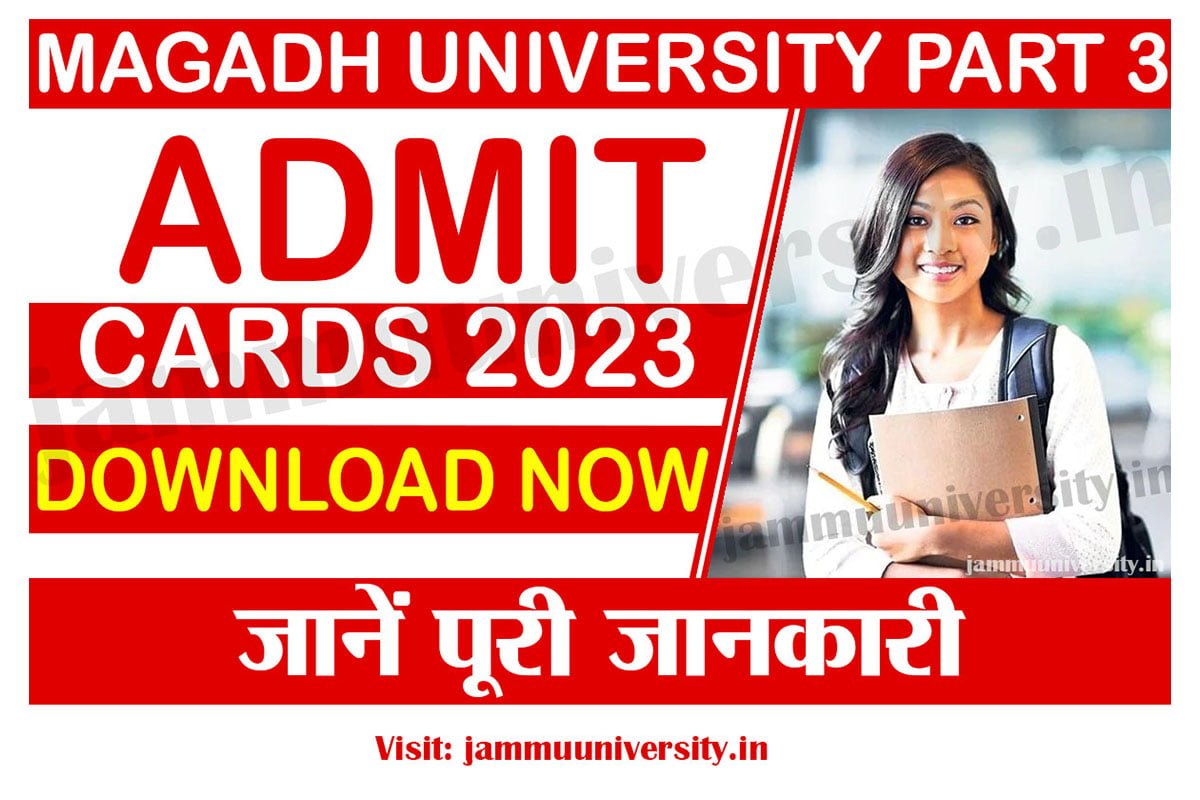 Magadh University Part 3 Admit Card