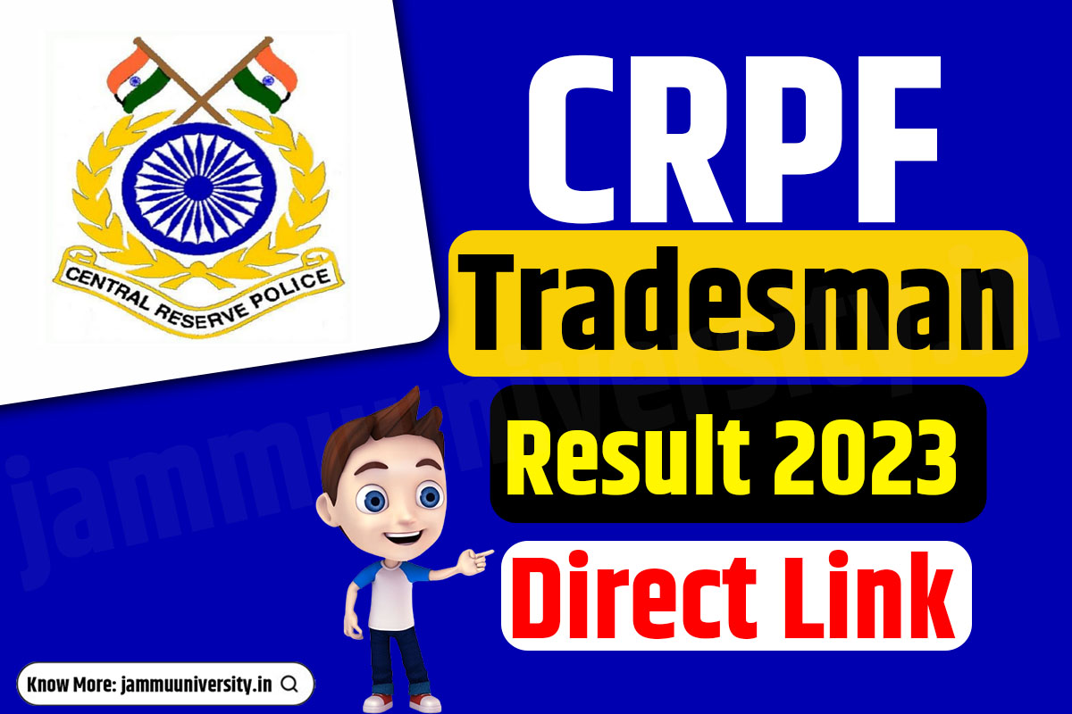 CRPF Trademan Result 2023