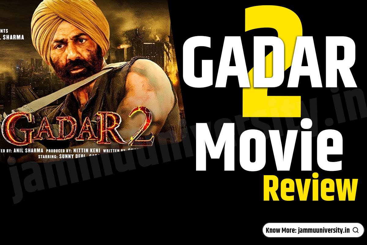 Gadar 2 Movie Review