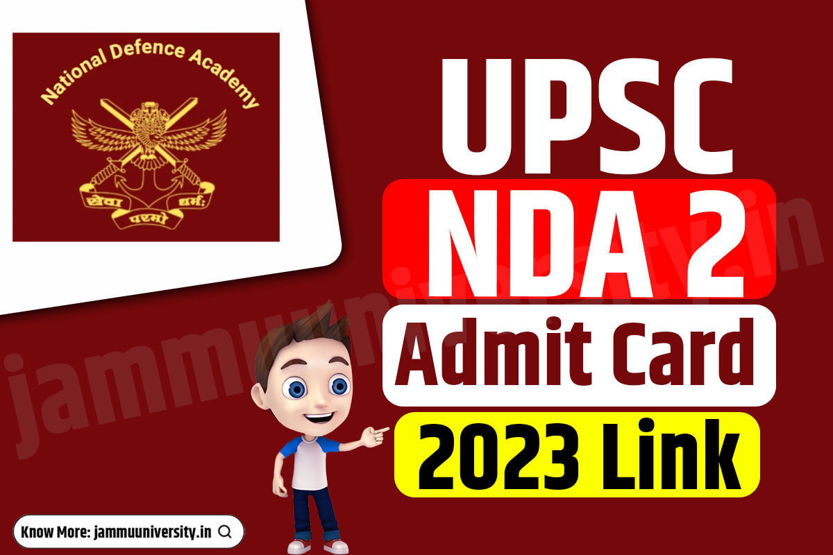 UPSC NDA 2 Admit Card 2023