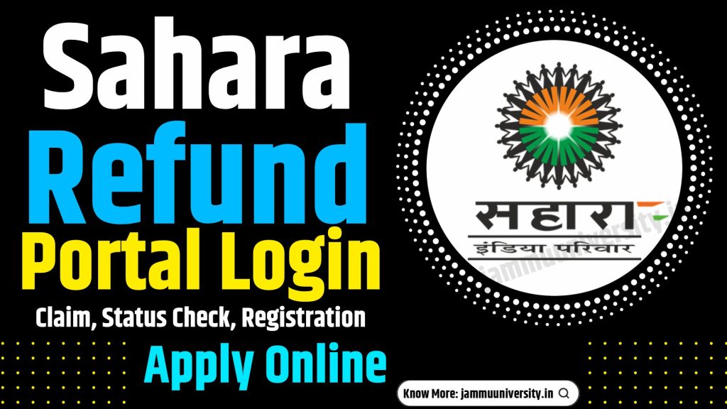 Sahara Refund Portal 2023