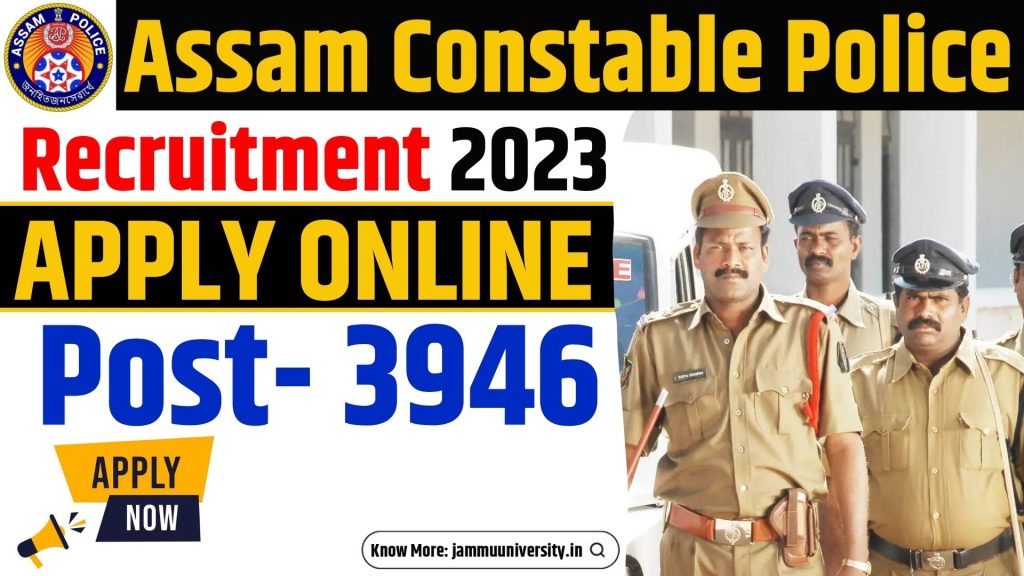 Assam Constable Police Recruitment 2023