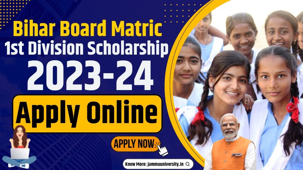 Bihar Board Matric 1st Division Scholarship 2023, Registration, Medhasoft.bih.nic.in 10th Pass Scholarship